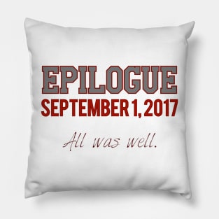 All was well. Pillow