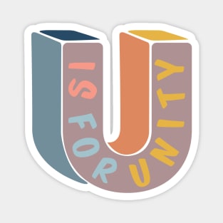 U is for Unity Magnet