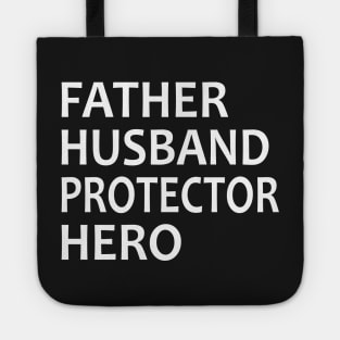 Father Husband Protector Hero Tote