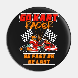 GO KARTING GIFT: Go Kart Racer Pin