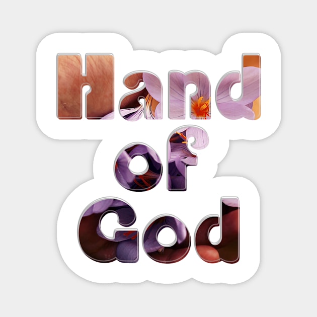 Hand of God Magnet by afternoontees