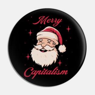 Merry Capitalism Pin