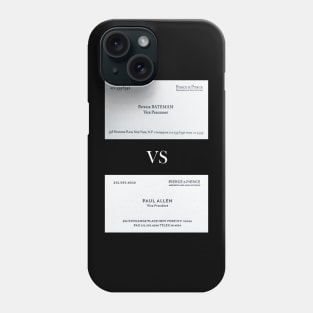 PATRICK BATEMAN VS PAUL ALLEN BUSINESS CARD Phone Case