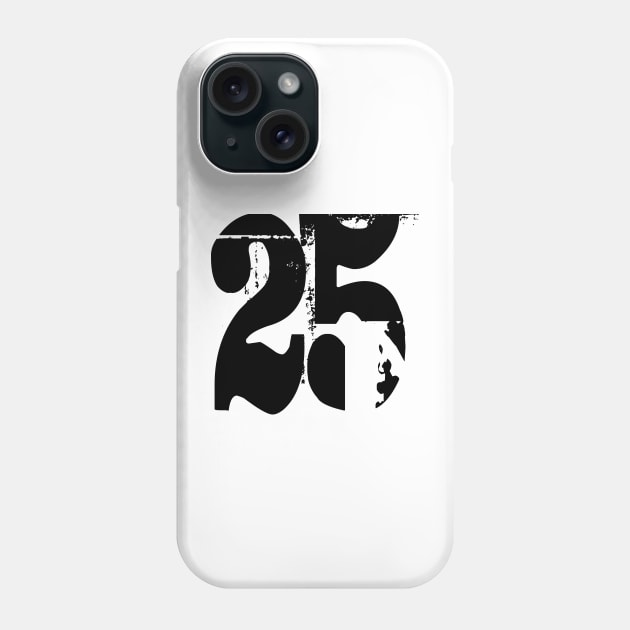 25th birthday Phone Case by Polli