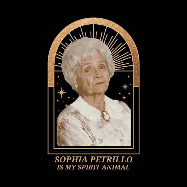 golden girls - sophia petrillo is my spirit animal by Crocodile Store