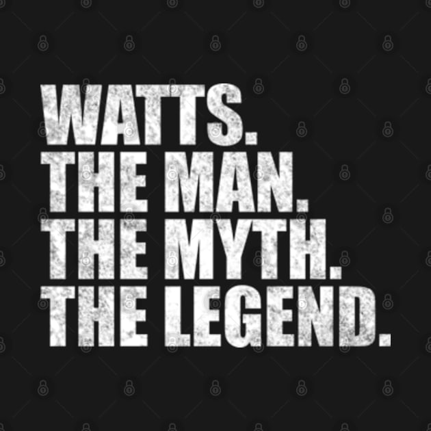 Watts Legend Watts Family name Watts last Name Watts Surname Watts Family Reunion by TeeLogic