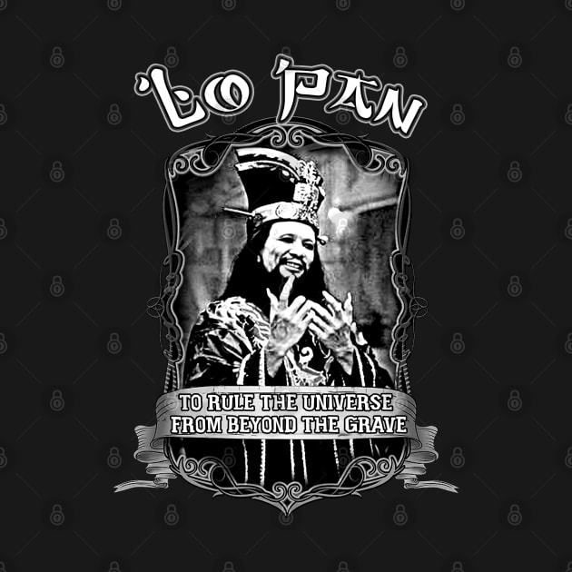 Lo Pan: To Rule The Universe From beyond The Grave | Big Trouble in Little China by Junnas Tampolly