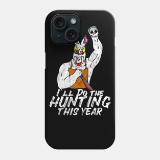 I'll Do The Hunting This Year Evil Easter Bunny Phone Case