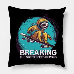 Breaking the Sloth Speed Record Pillow