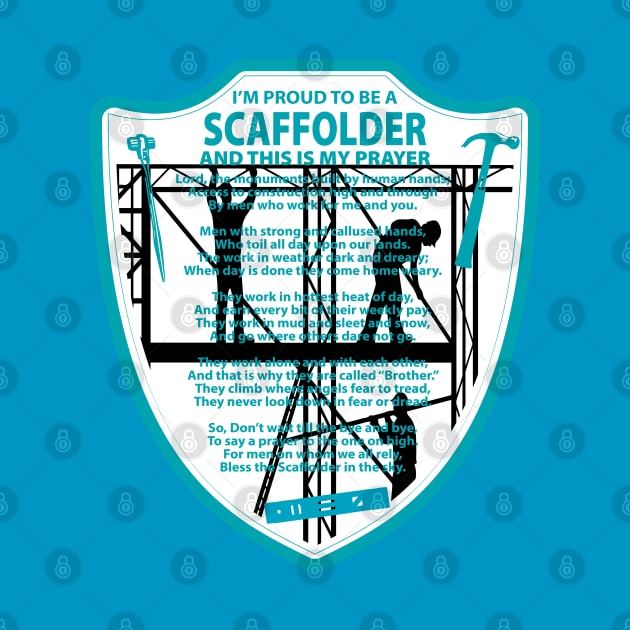 Scaffolder's Prayer by Scaffoldmob