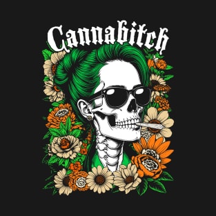 Cannabitch Funny Weed Smoker Stoner Woman Skeleton 420 Pot T-Shirt