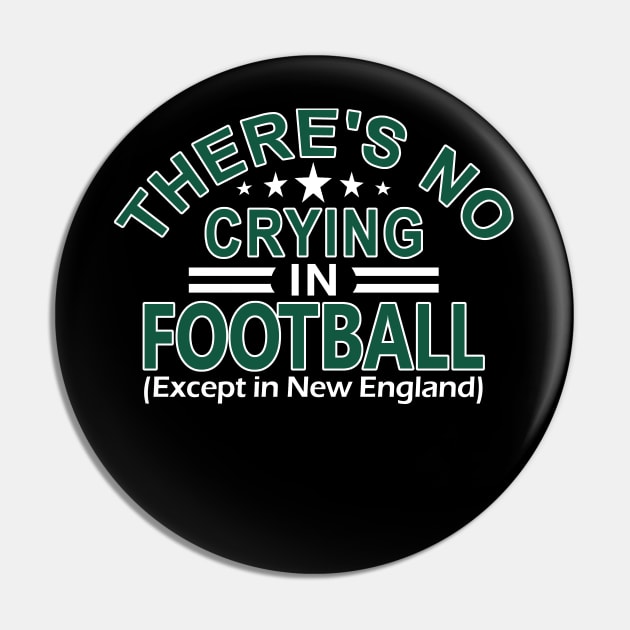 New York Pro Football - Funny No Crying Pin by FFFM