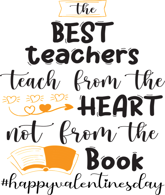 Funny Teachers Quote Teaching is a work of heart, Cool Valentines Day for Teachers Couple Kids T-Shirt by Just Be Cool Today