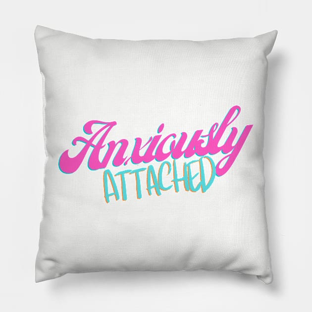 Anxious Attachment retro Pillow by AppalachianBritches