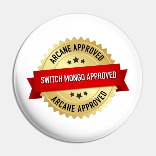 Switch Mongo Approved Pin