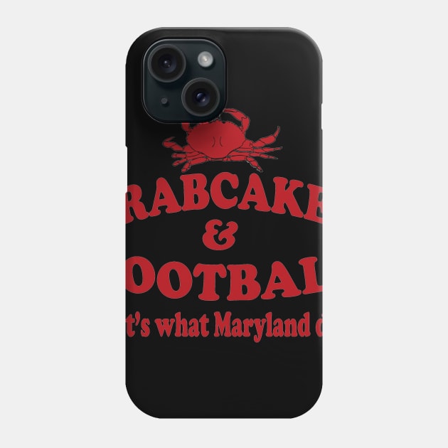 Crabcakes And Football Phone Case by fabecco