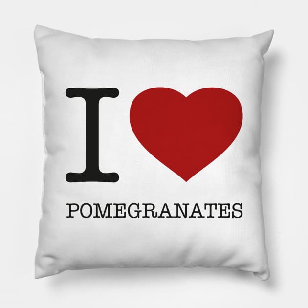 I LOVE POMEGRANATES Pillow by eyesblau