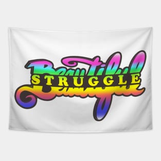 Beautiful Struggle Tapestry