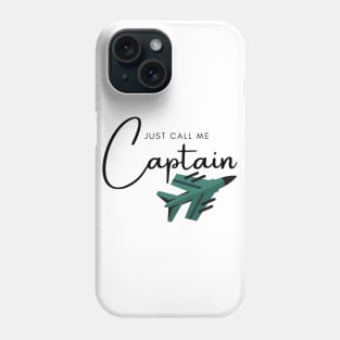 Just Call Me Captain Jet Phone Case