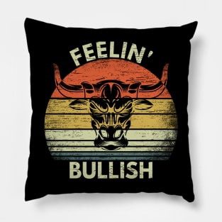 Feelin' Bullish Stock Market FX Trading & Investment Gift Pillow