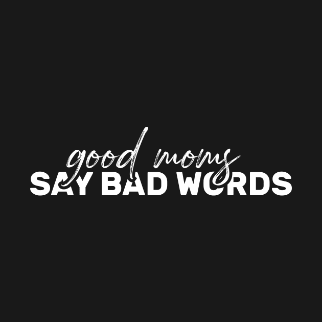 good moms say bad words by monami