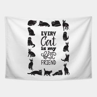 Every cat is my best friend Tapestry