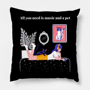 All you need is music and a pet Pillow