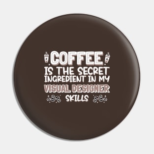 Coffee lover Visual Designer Pin