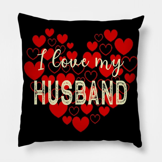 I Love My Husband Pillow by tropicalteesshop