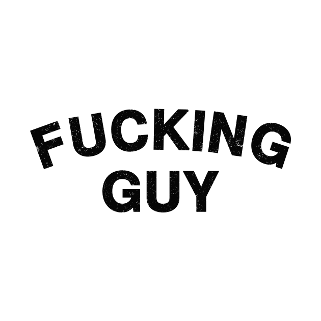 Fucking Guy by Riel