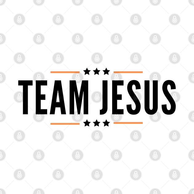 Team Jesus | Jesus Lovers And Believers Design by Happy - Design