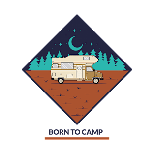 Born to camp T-Shirt