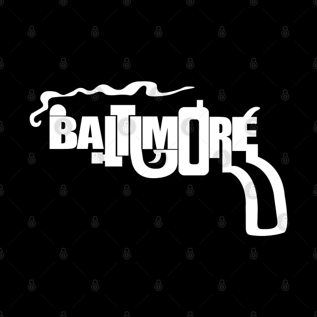 Baltimore Smoking Gun // Charm City Tribute by darklordpug