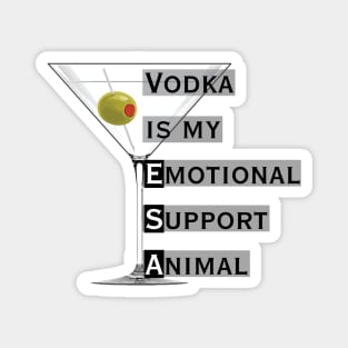 Emotional Support Animal-Vodka Magnet