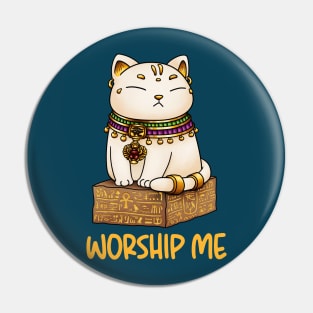 Egyptian Cat God Bastet Worship Me Pin