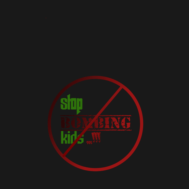 Stop bombing kids by Mahbur99