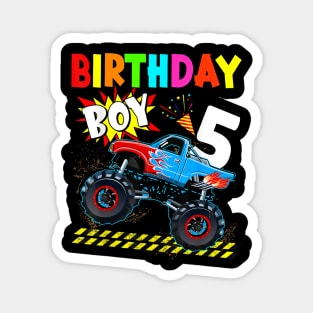 5th Birthday Boy Blaze 5 Year Old Monster Truck Bday Party Magnet