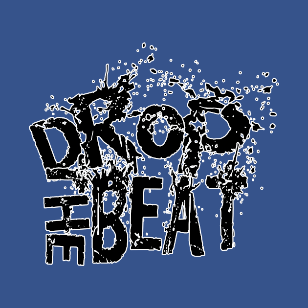 Drop the beat by melcu