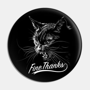 Fine Thanks Cat Pin