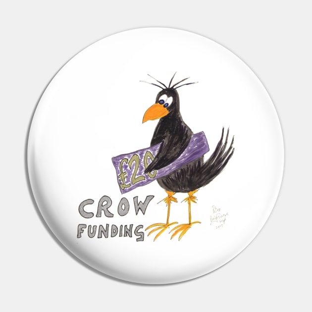 Crow Funding Pin by MrTiggersShop