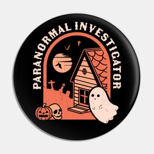 Paranormal Investigator Ghost Hunting EVP Funny Halloween Pin