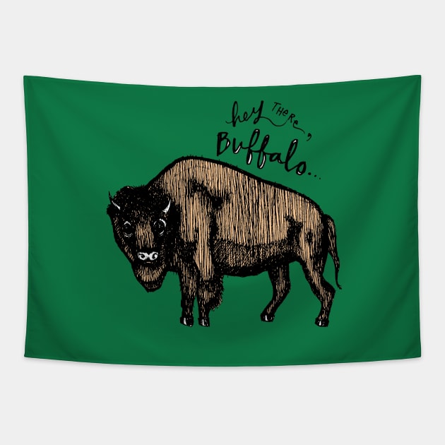 Hey There Buffalo Tapestry by Tessa McSorley