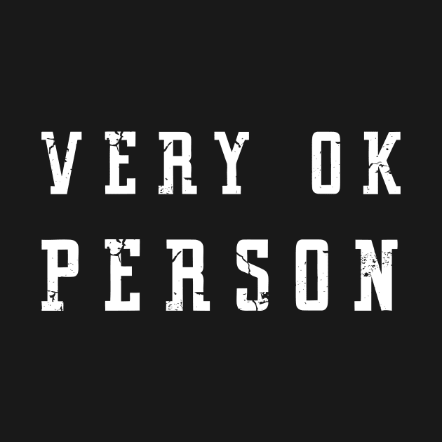 Very OK Person by ckandrus