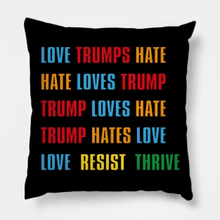 Love Trumps Hate Pillow