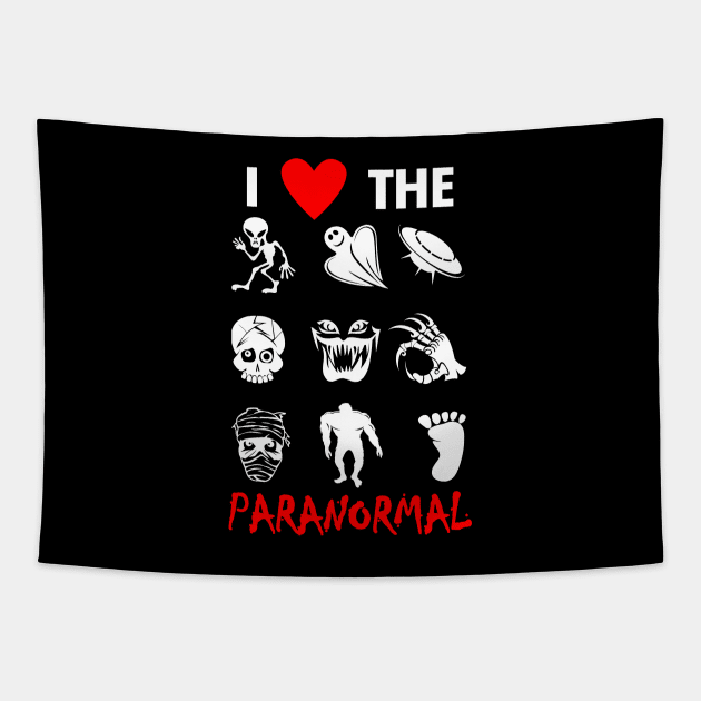 Paranormal The Unknown Slogan For Ghost Lovers Aliens Believer And Ghost Hunters Tapestry by BoggsNicolas