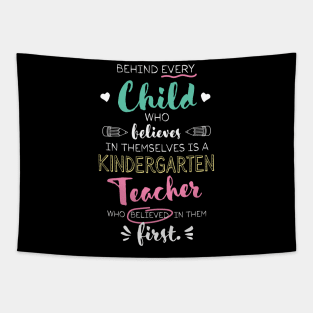 Great Kindergarten Teacher who believed - Appreciation Quote Tapestry