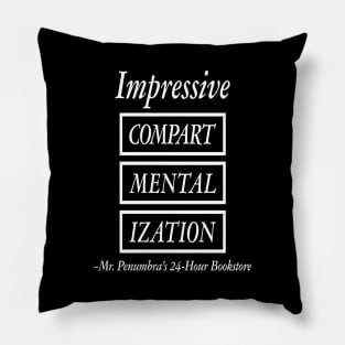 Impressive Compartmentalization Pillow