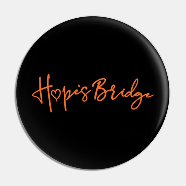 Hope's Bridge Logo Tee Pin by Hope's Bridge