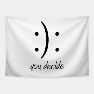 You decide Tapestry