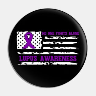 No One Fights Alone Lupus Awareness Pin